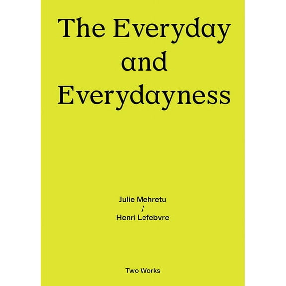 The Everyday and Everydayness (Paperback)