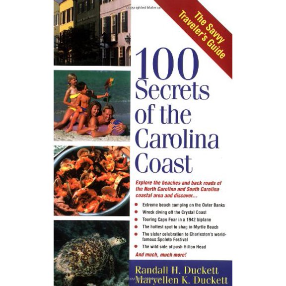 Pre-Owned 100 Secrets of the Carolina Coast (Paperback) by Randall H Duckett