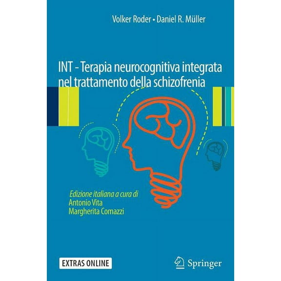 Int - Terapia Neurocognitiva Integrata Nel Trattamento Della Schizofrenia, (Paperback)