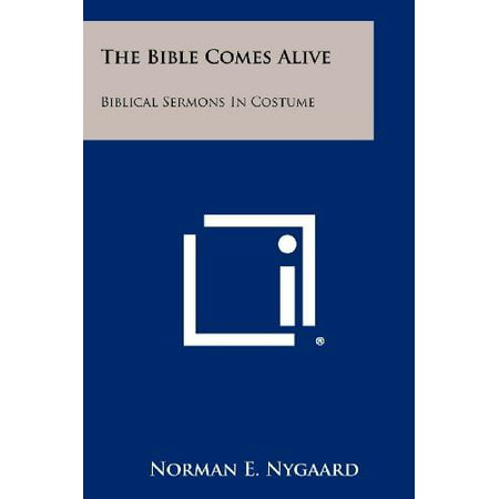 The Bible Comes Alive: Biblical Sermons in Costume