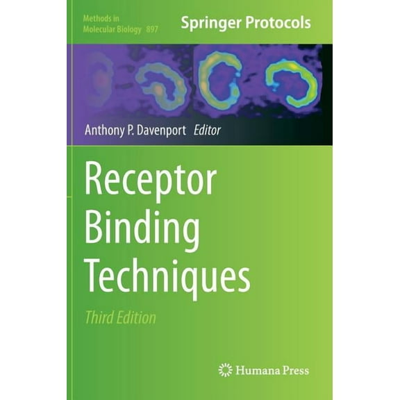 Methods in Molecular Biology Receptor Binding Techniques, Book 897, (Hardcover)