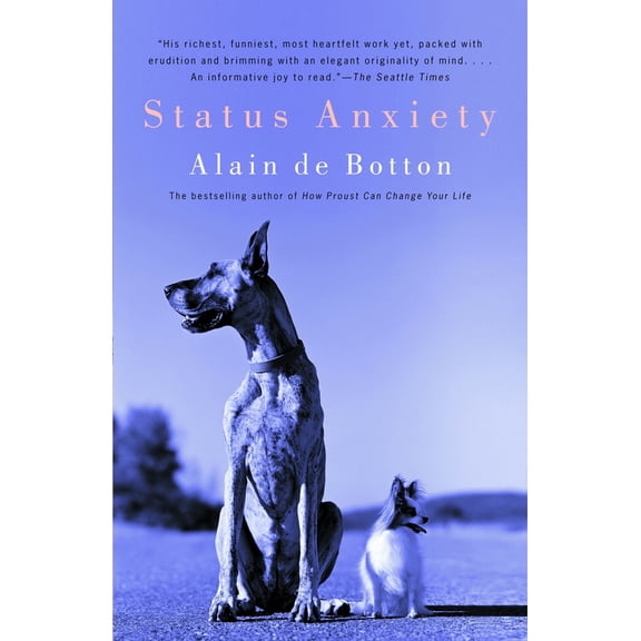 Pre-Owned Status Anxiety (Paperback) 0375725350 9780375725357