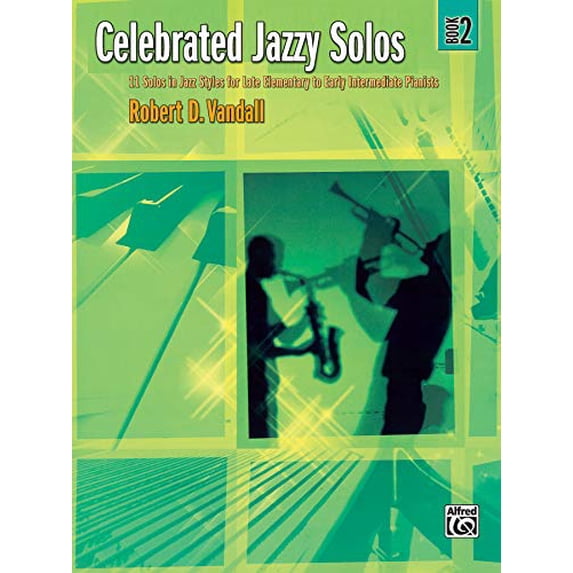 Pre-Owned Celebrated Jazzy Solos, Bk 2: 11 Solos in Jazz Styles for Late Elementary to Early Intermediate Pianists Paperback