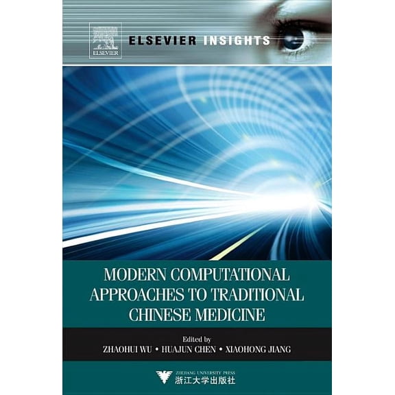 Modern Computational Approaches to Traditional Chinese Medicine, (Paperback)