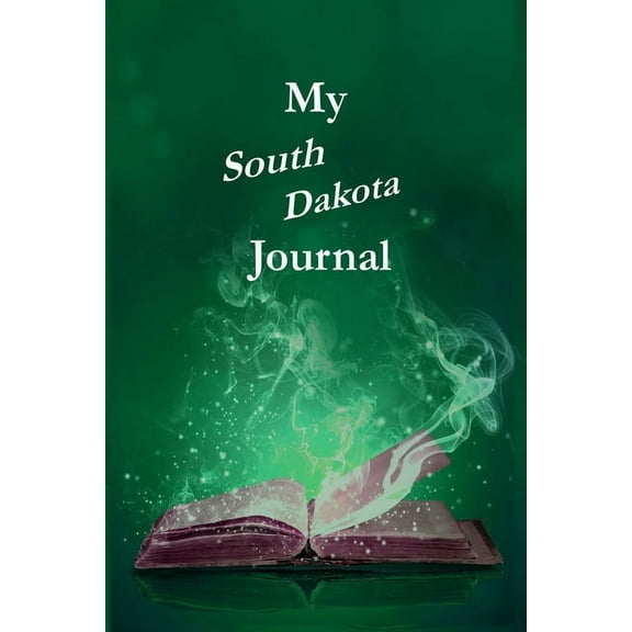 My South Dakota Journal: Pambling Roads (Paperback)