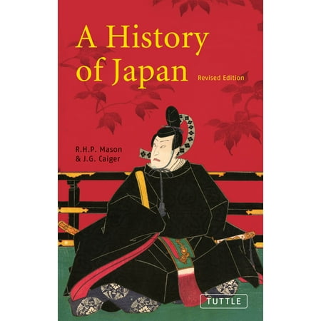 A History of Japan : Revised Edition