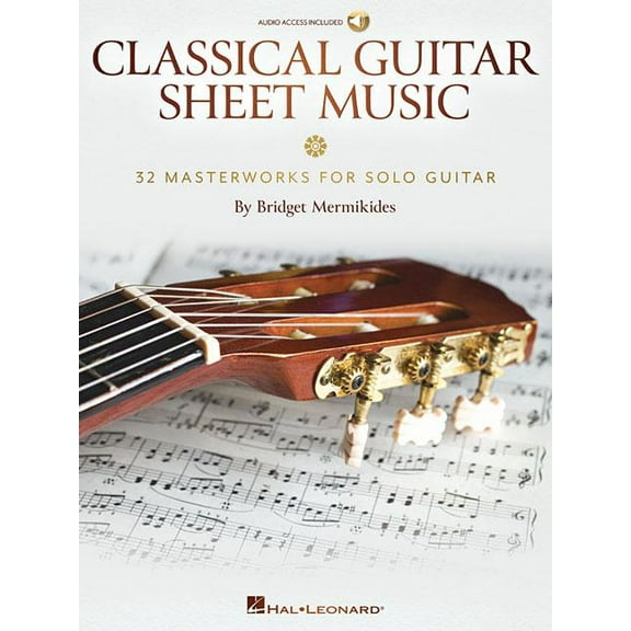 Classical Guitar Sheet Music - 32 Masterworks for Solo Guitar Book/Online Audio, (Paperback)