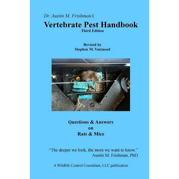 Vertebrate Pest Handbook Book, 3rd ed: Questions & Answers on Rats and Mice, (Paperback)