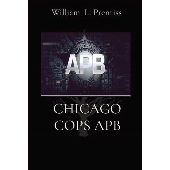 Chicago Cops Apb, (Paperback)