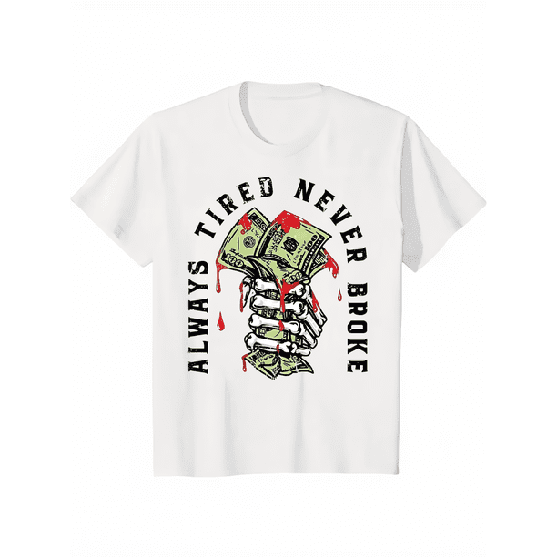 Stylish Cotton T-Shirt for Men – always Tired Never Broke Black Print Design
