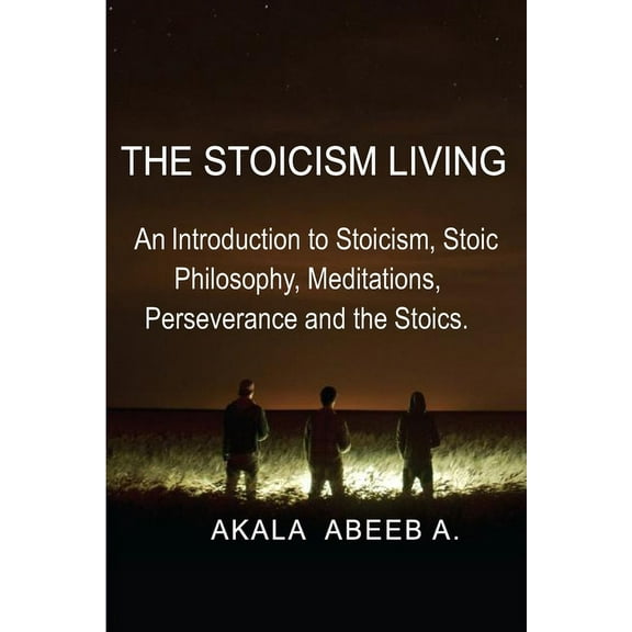 The Stoicism Living (Paperback)