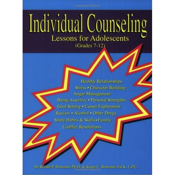 Pre-Owned Individual Counseling, Lessons for Adolescents (Grades 7-12) (Paperback) 1889636118 9781889636115