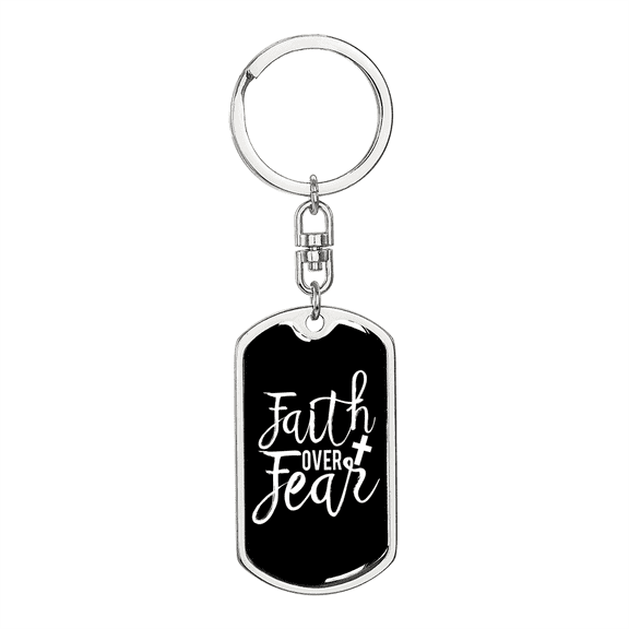 Faith Over Fear Design Stainless Steel or 18k Gold Premium Swivel Dog Tag Keychain