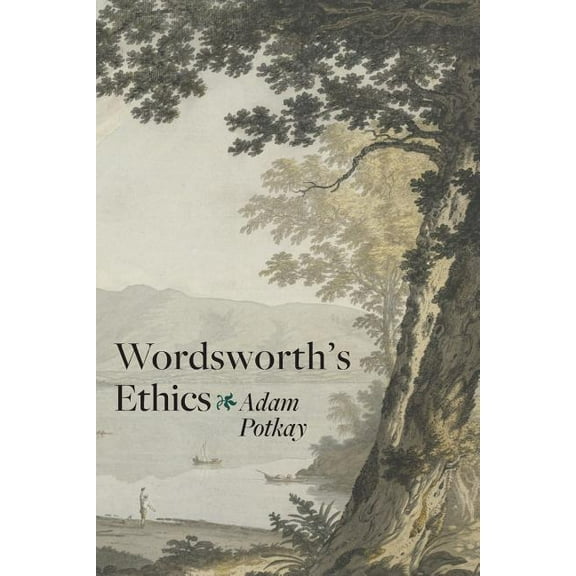 Wordsworth's Ethics, (Paperback)