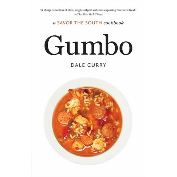 Savor the South Cookbooks Gumbo: A Savor the South Cookbook, (Paperback)