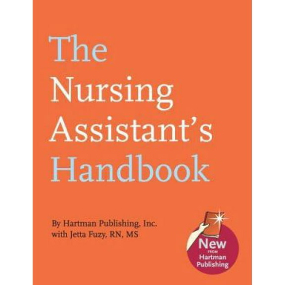 Pre-Owned The Nursing Assistant's Handbook (Paperback) 1888343613 9781888343618