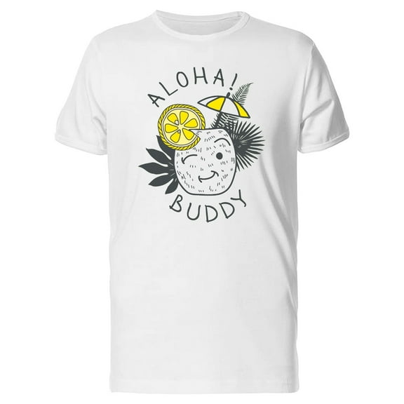 Aloha! Buddy Pineapple T-Shirt Men -Image by Shutterstock, Male XX-Large