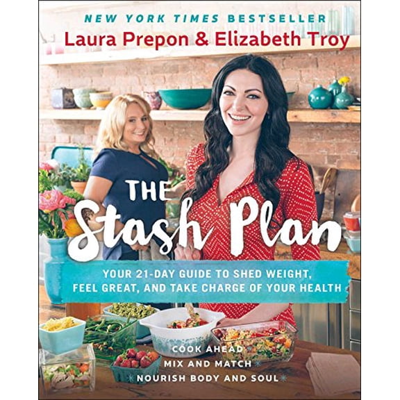 Pre-Owned The Stash Plan: Your 21-Day Guide to Shed Weight, Feel Great, and Take Charge of Your Health Paperback