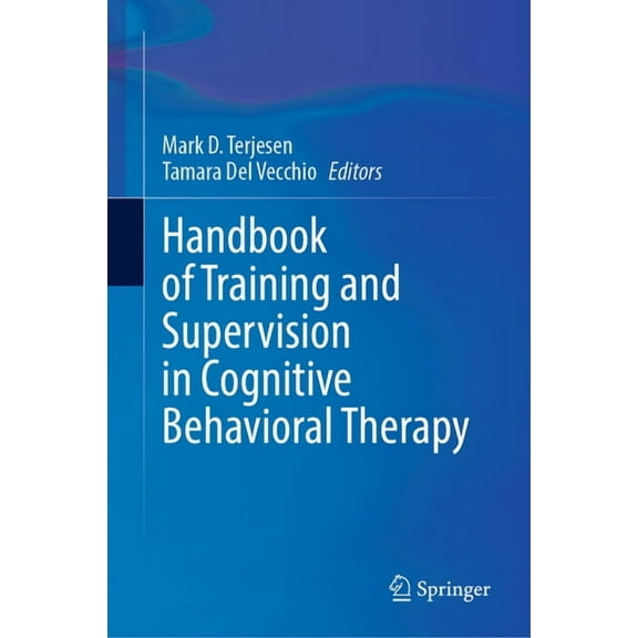 Handbook of Training and Supervision in Cognitive Behavioral Therapy, (Hardcover)