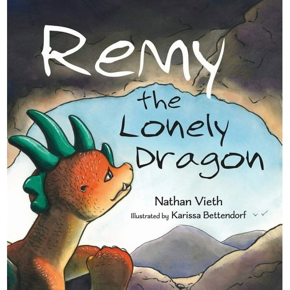 Remy the Lonely Dragon, (Hardcover)