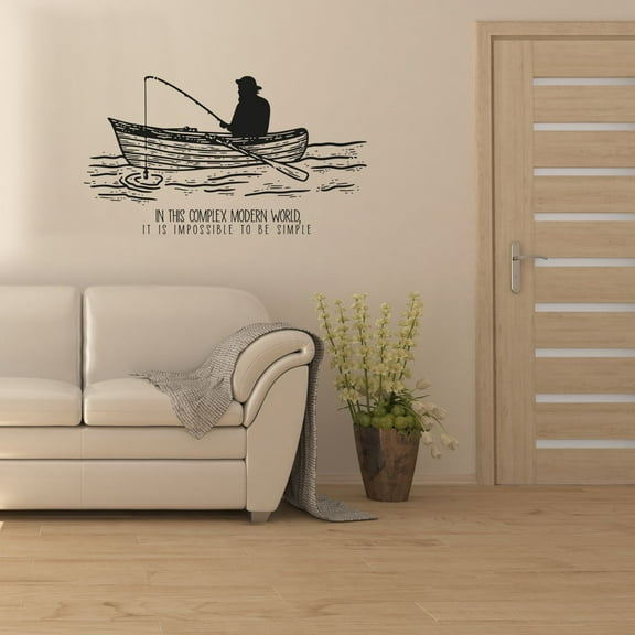 In This Complex Modern World IT Is Impossible To Be Simple - Life Quote Beautiful Scene Fisherman Silhouette Vinyl Wall Art Sticker Decal Home Kids Recreational Fishing Décor Design Size (22x30 inch)