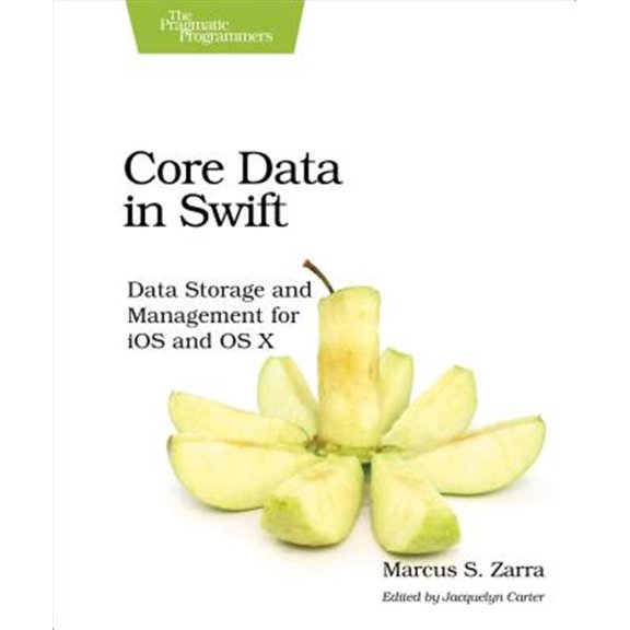 Pre-Owned Core Data in Swift: Data Storage and Management for IOS and OS X (Paperback)