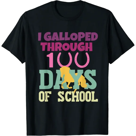Horse 100 Days Of School Teachers Students 100th Day School T-Shirt Shirts