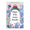 thumbnail image 1 of El Faro de Los Amores Dormidos Crossbooks Libro de Bolsillo Libros Interés General 1A, 1 of 2