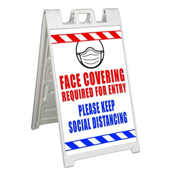 Face Covering Required For Entry Please Keep Social Distancing (24" X 36") Standard A-Frame Signicade, Includes Decal Applied To Stand