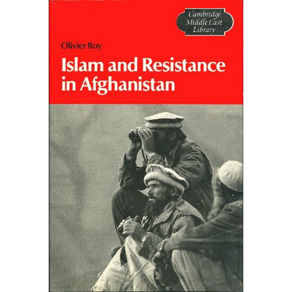 Pre-Owned Islam and Resistance in Afghanistan (Cambridge Middle East Library, Series Number 8), 9780521328333, 0521328330, Hardcover, First Edition edition