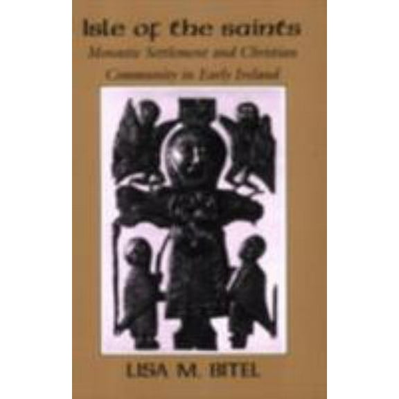Pre-Owned Isle of the Saints (Paperback) 0801481570 9780801481574