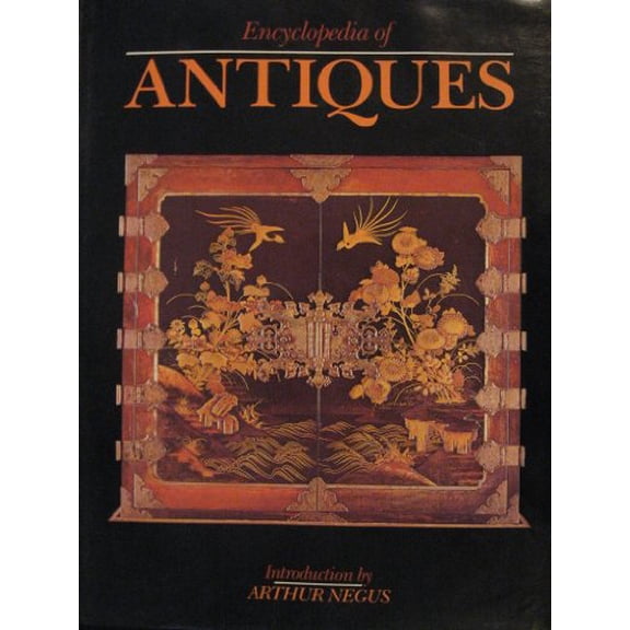 Pre-Owned Encyclopedia of Antiques, 9780681407664, 0681407662, Hardcover, First Edition edition