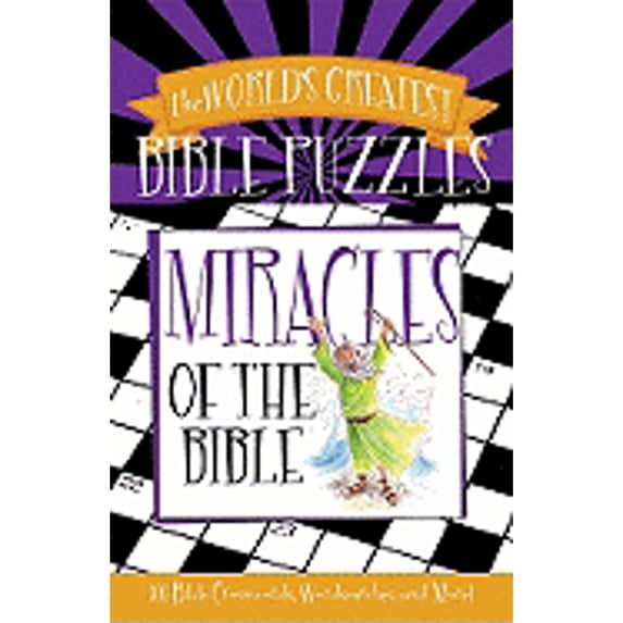 Pre-Owned Miracles of the Bible (Paperback) 1602600287 9781602600287