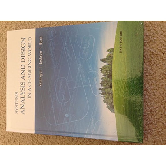 Pre-Owned Systems Analysis and Design in a Changing World (Hardcover) 1111951640 9781111534158