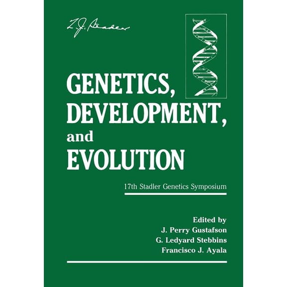 Stadler Genetics Symposia Genetics, Development, and Evolution: 17th Stadler Genetics Symposium, (Paperback)