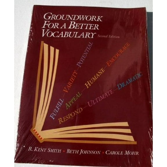 Pre-Owned Groundwork for a Better Vocabulary (Paperback) 0944210740 9780944210741