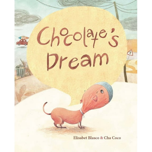 Chocolate's Dream (Hardcover)