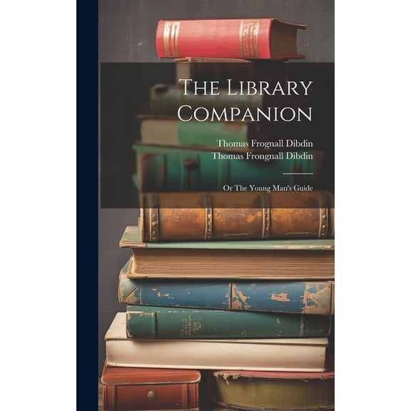 The Library Companion, (Hardcover)