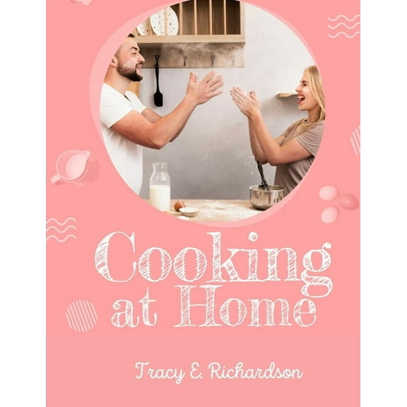 Cooking at Home: The American Housewife, (Paperback)