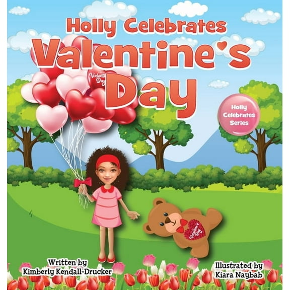 Holly Celebrates Valentine's Day, (Hardcover)