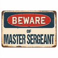 thumbnail image 2 of SignMission Z-A-710-BW-Master Sergeant Panneau Rustique 7 x 10 Po. Attention au Maître Sergeant, 2 of 4