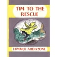 thumbnail image 1 of Pre-Owned Tim to the Rescue (Hardcover) by Edward Ardizzone, 1 of 1