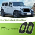thumbnail image 2 of Unique Bargains 1 Pair Front Left Right Side Window Switch Bezel Cover No.68185910AA Door Control Switch Panel Trim for Jeep Wrangler JK 2011-2018 Plastic Black, 2 of 6