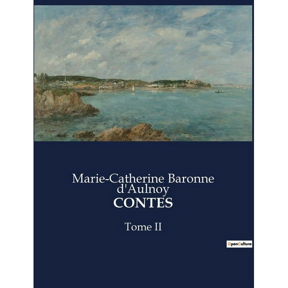 Contes: Tome II, (Paperback)