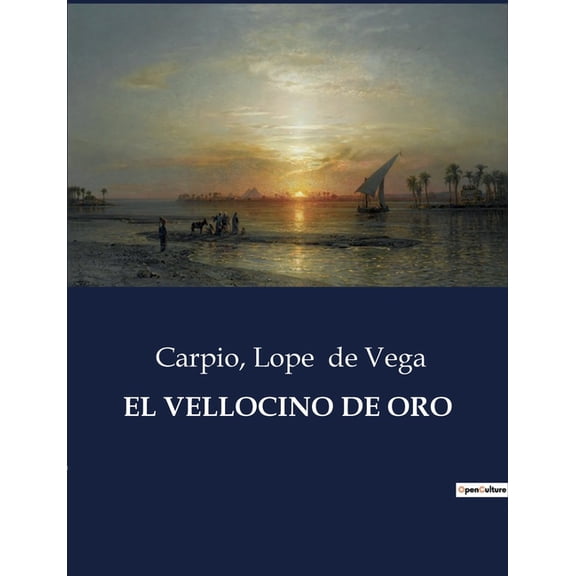 El Vellocino de Oro, (Paperback)