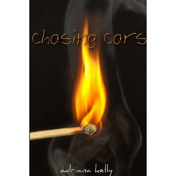 Chasing Cars, (Paperback)
