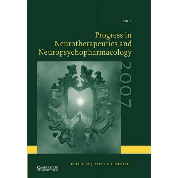 Progress in Neurotherapeutics and Neuropsychopharmacology: Volume 2, 2007, (Paperback)