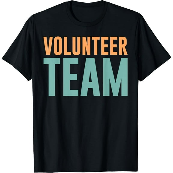 Volunteer Team T-Shirt men and women can wear, black, white, gifts
