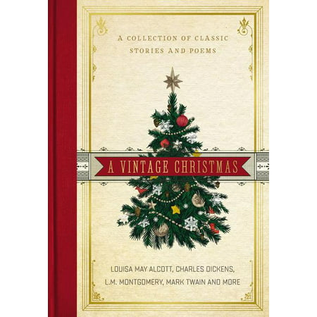 A Vintage Christmas : A Collection of Classic Stories and