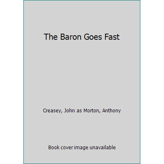 Pre-Owned The Baron Goes Fast (Paperback) 0532123581 9780532123583